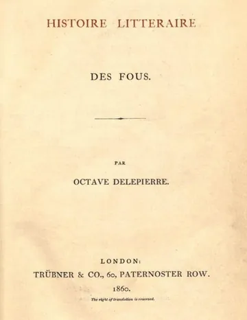 Histoire littéraire des Fous d’Octave Delepierre, couverture du livre