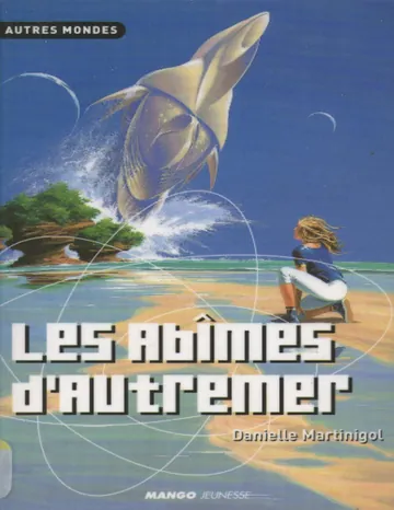 Les abîmes d'autremer de Danielle Martinigol, couverture du livre