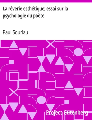 La rêverie esthétique; essai sur la psychologie du poète de Paul Souriau, couverture du livre