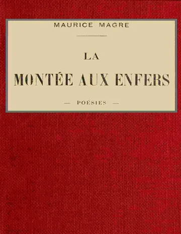 La montée aux enfers de Maurice Magre, couverture du livre
