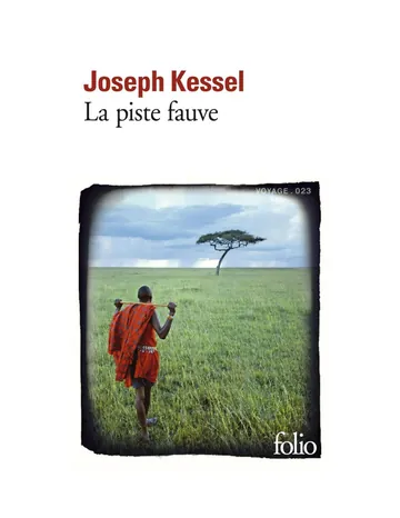 La piste fauve de Joseph Kessel, couverture du livre
