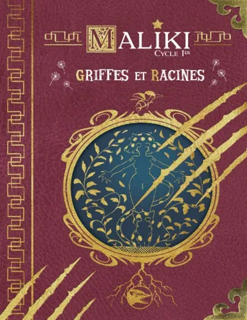 Maliki Cycle Ier - Griffes et Racines de Maliki, couverture du livre