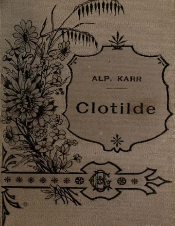 Clotilde d’Alphonse Karr, couverture du livre