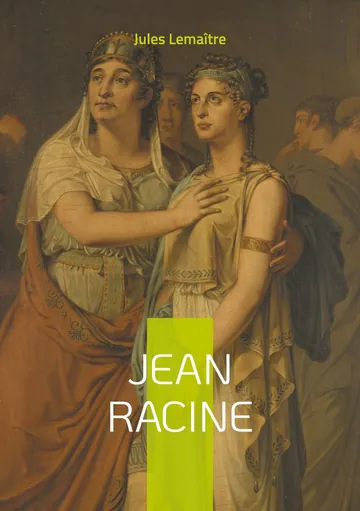 Jean Racine de Jules Lemaître, couverture du livre