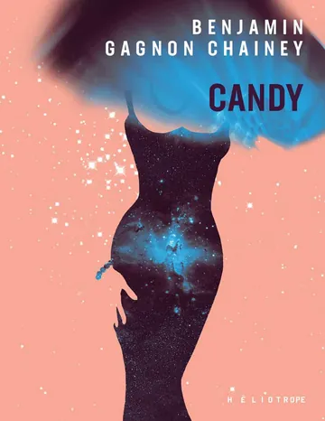 Candy de Benjamin Gagnon Chainey, couverture du livre