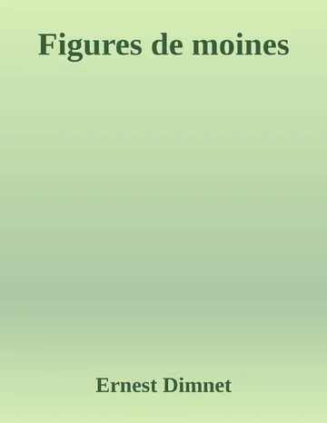 Figures de moines d’Ernest Dimnet, couverture du livre