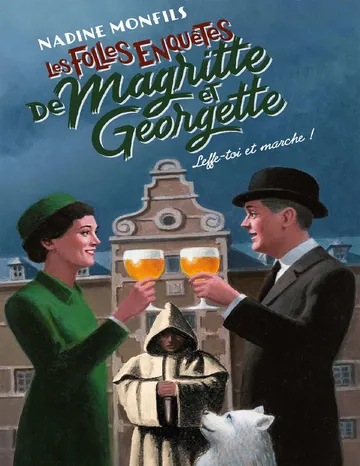 Leffe-toi et marche ! de Nadine Monfils, couverture du livre