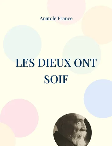 Les Dieux ont soif d’Anatole France, couverture du livre