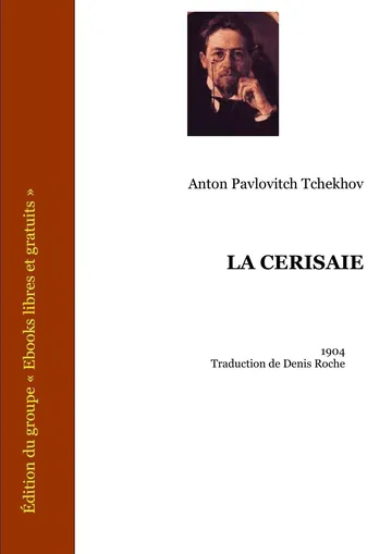 La Cerisaie d’Anton Pavlovitch Tchekhov, couverture du livre