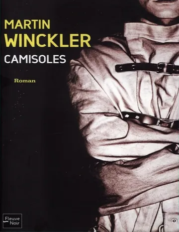 Camisoles de Martin Winckler, couverture du livre