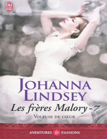 Les frères Malory 07 - Voleuse de coeur de Johanna Lindsey, couverture du livre
