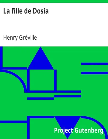 La fille de Dosia d’Henry Gréville, couverture du livre