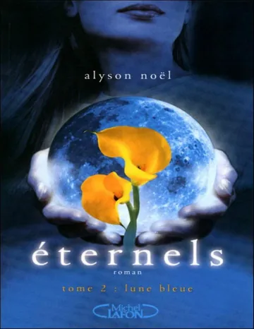 Lune bleue d’Alyson Noël, couverture du livre