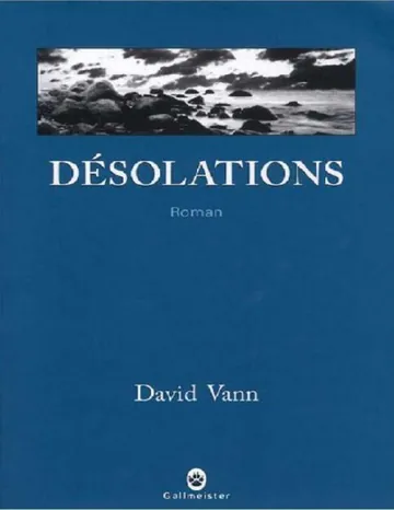 Désolations de David Vann, couverture du livre