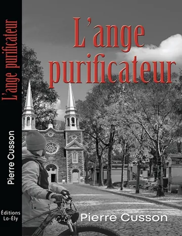 L'ange purificateur de Pierre Cusson, couverture du livre