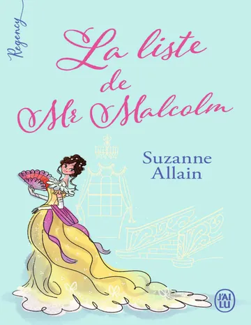 La liste de Mr Malcolm de Suzanne ALLAIN, couverture du livre