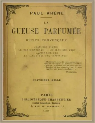 La gueuse parfumée: Récits provençaux de Paul Arène, couverture du livre