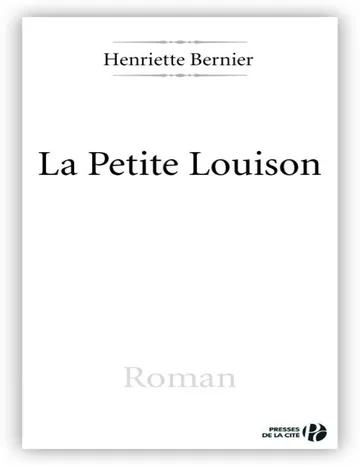La Petite Louison d’Henriette Bernier, couverture du livre