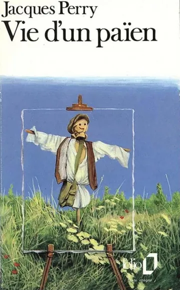 Vie d'un payen de Jacques perry, couverture du livre