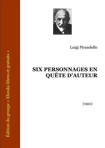 Six Personnages En Quête D’auteur de Luigi Pirandello, couverture du livre