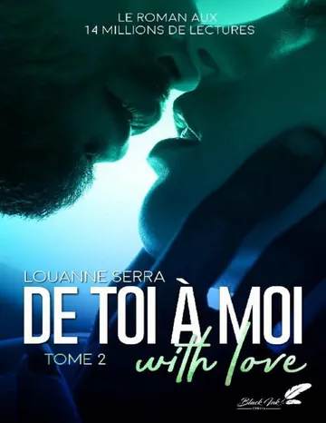 De toi à moi (with love) T2 de Louanne Serra, couverture du livre