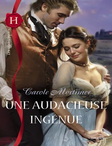 Une audacieuse ingénue de Carole Mortimer, couverture du livre