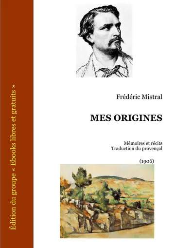 Mes origines de Frédéric Mistral, couverture du livre