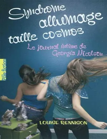 Syndrome allumage taille cosmos de Louise Rennison, couverture du livre