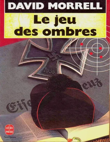 Le jeu des ombres de David Morrell, couverture du livre