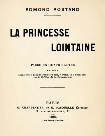 La Princesse lointaine: Pièce en quatre actes, en vers d’Edmond Rostand, couverture du livre