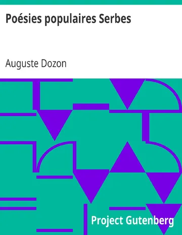 Poésies populaires Serbes / Traduites sur les originaux avec une introduction et des notes d’Auguste Dozon, couverture du livre