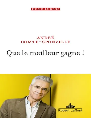 Que le meilleur gagne ! d’André Comte-Sponville, couverture du livre