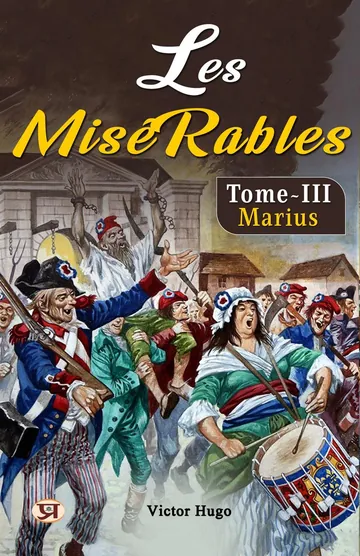 Les misérables Tome III: Marius de Victor Hugo, couverture du livre