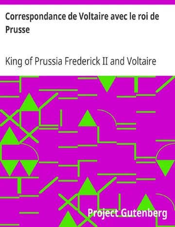 Correspondance de Voltaire avec le roi de Prusse de King of Prussia Frederick II, couverture du livre