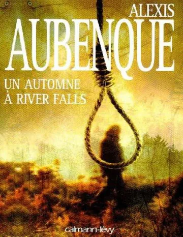 Un Automne à River Falls d’Alexis Aubenque, couverture du livre
