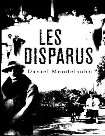 Les Disparus de Daniel Mendelsohn, couverture du livre