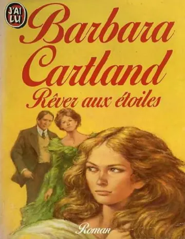 Rêver aux étoiles de Barbara Cartland, couverture du livre