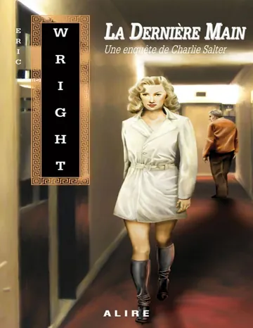 Dernière Main (La) d’Eric Wright, couverture du livre
