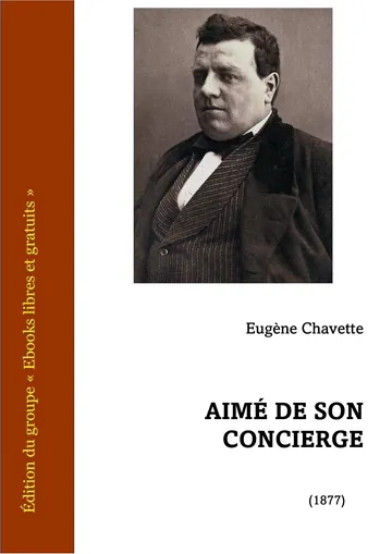 Aimé de son concierge d’Eugène Chavette, couverture du livre