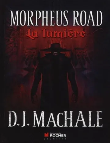 La Lumière de D.J. MacHale, couverture du livre