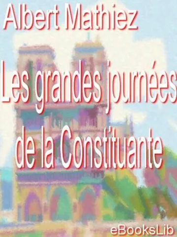 Les grandes journées de la Constituante d’Albert Mathiez, couverture du livre