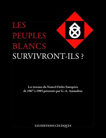 Les peuples blancs survivront-ils ? de Gaston-Armand Amaudruz, couverture du livre