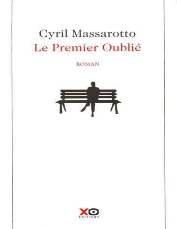 Le Premier Oublié de Cyril Massarotto, couverture du livre