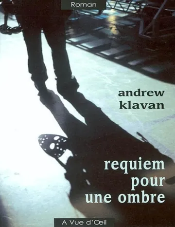 Requiem pour une ombre d’Andrew Klavan, couverture du livre
