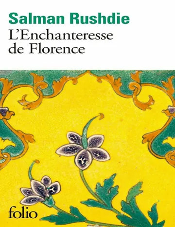 L'enchanteresse de Florence de Salman Rushdie, couverture du livre