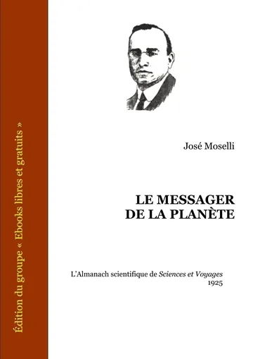 Le Messager De La Planète de José Moselli, couverture du livre