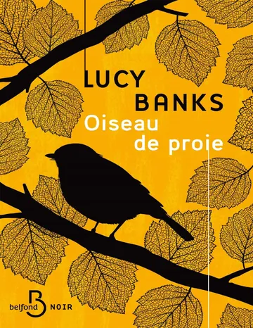 Oiseau de proie de Lucy Banks, couverture du livre