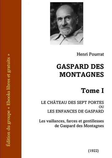 Gaspard des montagnes - Tome I d’Henri Pourrat, couverture du livre
