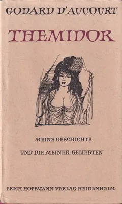 Thémidore; ou, mon histoire et celle de ma maîtresse de Claude Godard d'Aucour, couverture du livre