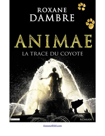 Animae 2 - La Trace du coyote de Roxane Dambre, couverture du livre